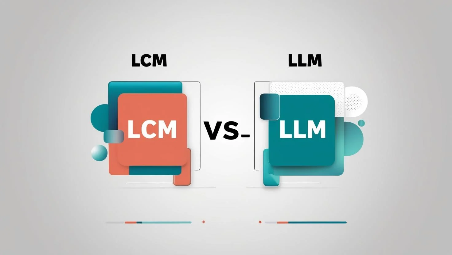 LCM vs LLM